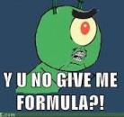 Y U No give me formula crop