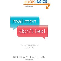 Real Men Don't Text